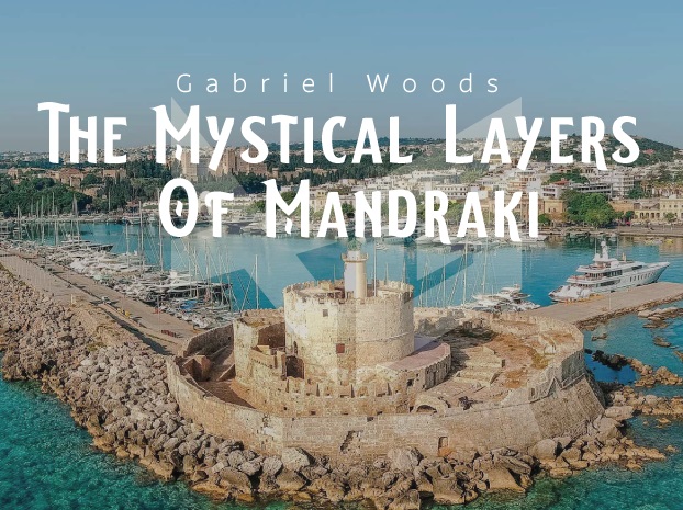 THE MYSTICAL LAYERS OF MANDRAKI 